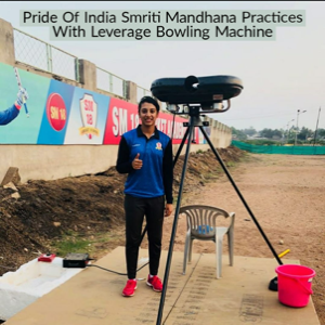 Smriti Mandhana with Leverage Master Digi Bowling Machine Smriti Mandhana with Leverage Master Digi Bowling Machine